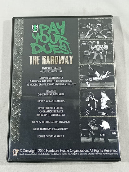 H2O PAY YOUR DUES THE HARDWAY