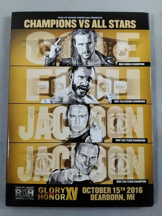 ROH GLORY BY HONOR XV ★CHAMPIONSvsALL STARS★ OCTOBER 15TH 2016