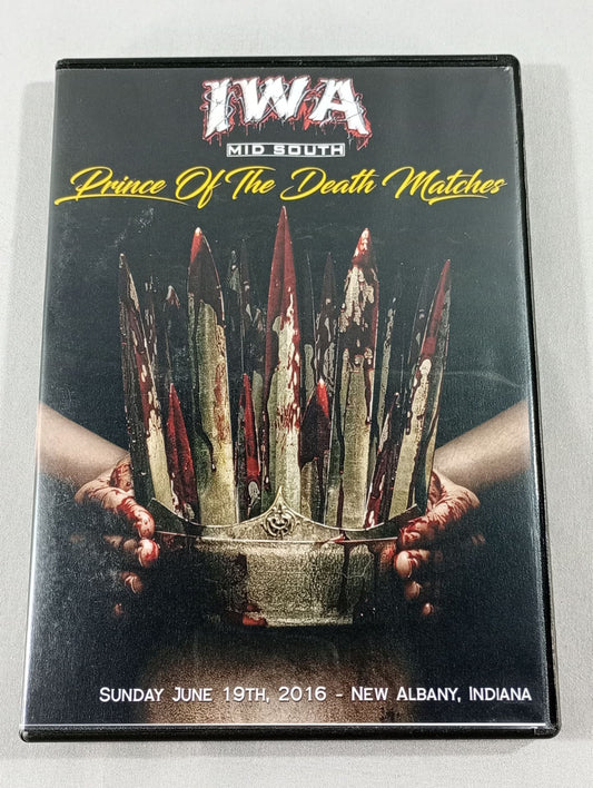 IWA-MS PRINCE OF THE DEATH MATCHES 2016