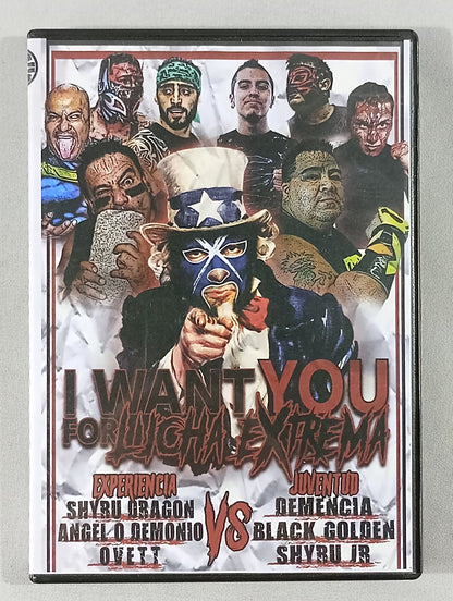 GHC I WANT YOU FOR LUCHA EXTREMA