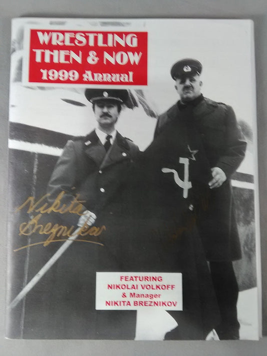 【2名hand signed autograph 】Wrestling THEN & NOW 1999 Annual