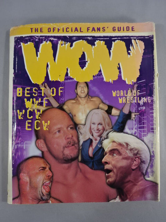 WOW WORLD OF WRESTLING THE OFFICIAL FAN’S GIIDE