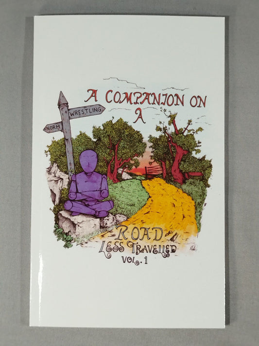 A Companion on a Road Less Travelled
