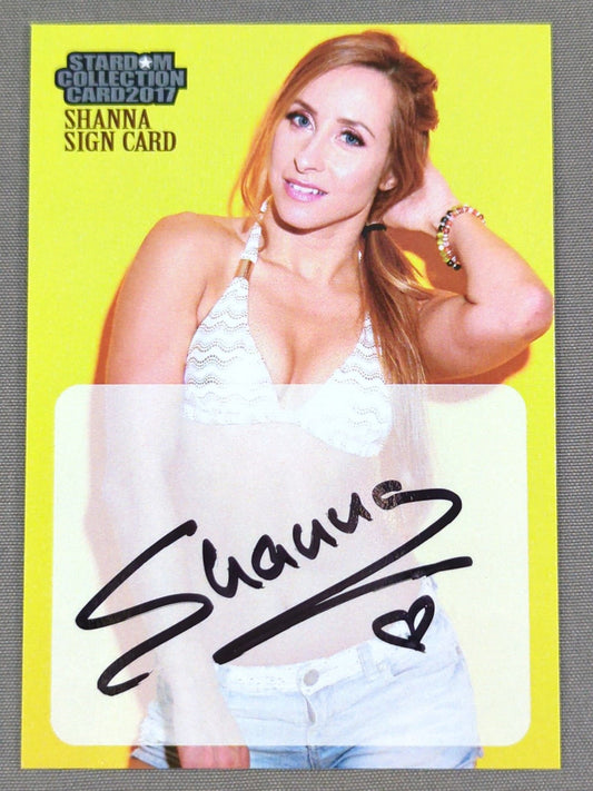 2017 STARDOM COLLECTION CARD シャナ 公式サインカード