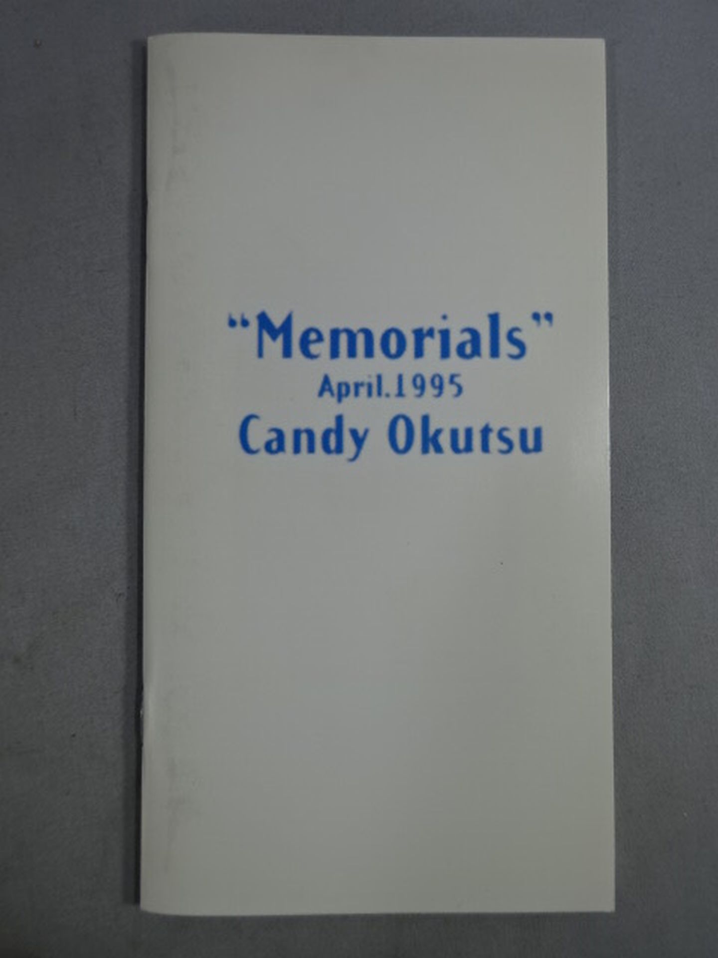キャンディー奥津 Memorials