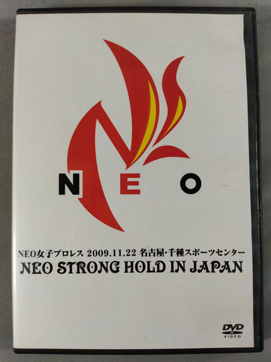 NEO STRONG HOLD IN JAPAN 2009.11.22