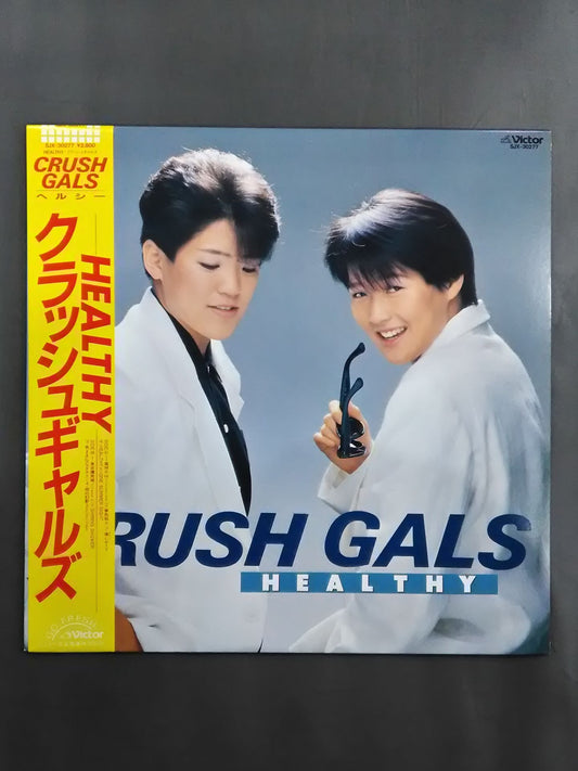 HEALTHY / Crush Gals