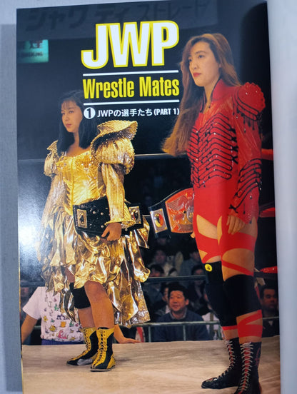 Women's Pro Wrestling Exclusive Photographer's Diary / JWP Emotional Record