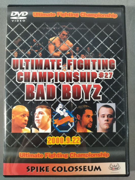 THE ULTIMATE FIGHTING CHAMPIONSHIP #27 BAD BOYZ