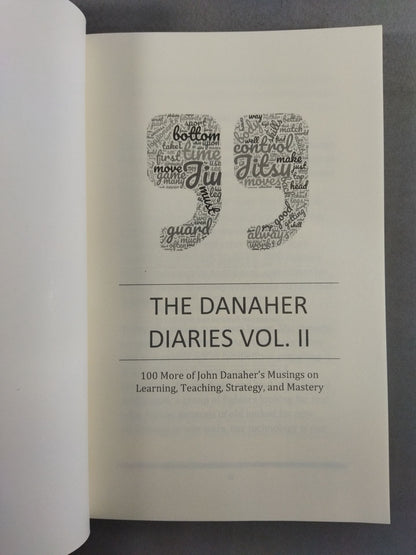 The Danaher Diaries Volume 2