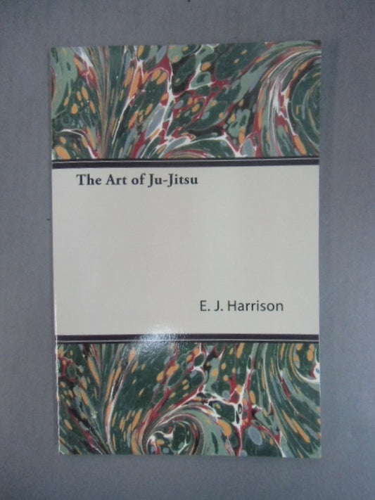 The Art of Ju-Jitsu
