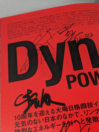 [6 fighters hand signed autograph 】Dynamite!! ~The Power of Courage 2010~