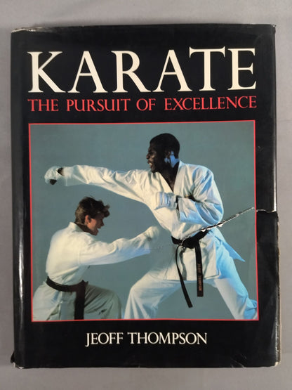 KARATE THE PURSUIT OF EXCELLENCE
