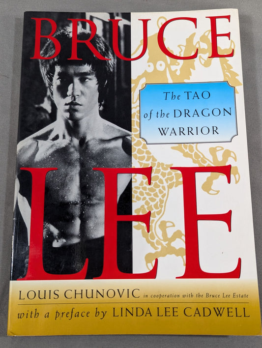 BRUCE LEE THE TAO OF THE DRAGON WARRIOR