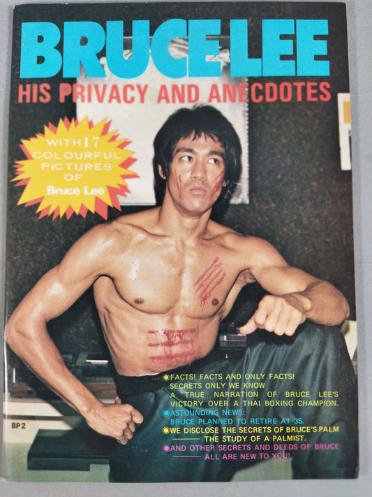 BRUCE LEE HIS PRIVACY AND ANECDOTES