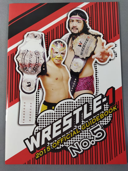 WRESTLE-1 OFFICIAL GUIDE BOOK 2015 No.5