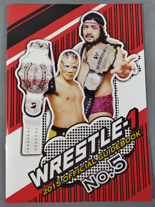 WRESTLE-1 OFFICIAL GUIDE BOOK 2015 No.5