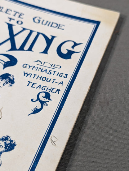 COMPLETE GUIDE TO BOXING AND GYMNASTICS WITHOUT A TEACHER