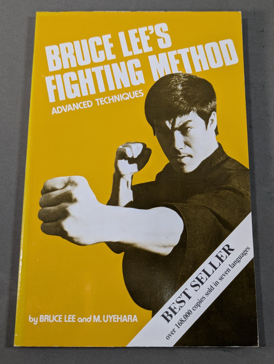 BRUCE LEE’S FIGHTING METHOD / ADVANCED TECHNIQUES