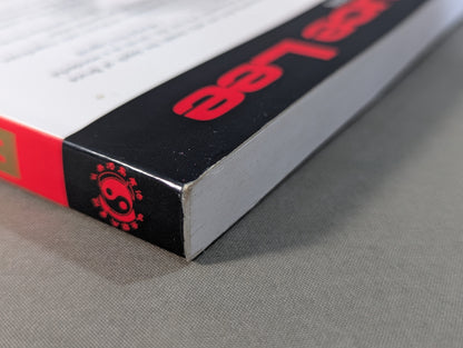 Bruce Lee The Tao of Gung Fu : A Study in the Way of Chinese Martial Art (VOLUME TWO)