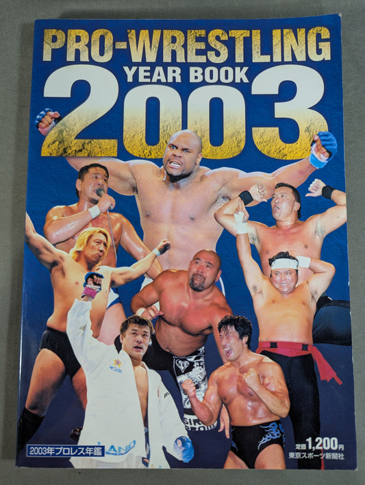 PRO-Wrestling  YEAR BOOK 2003 / 2003 Pro Wrestling  Yearbook