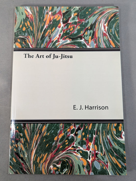 The Art of Ju-Jitsu  (English Edition)