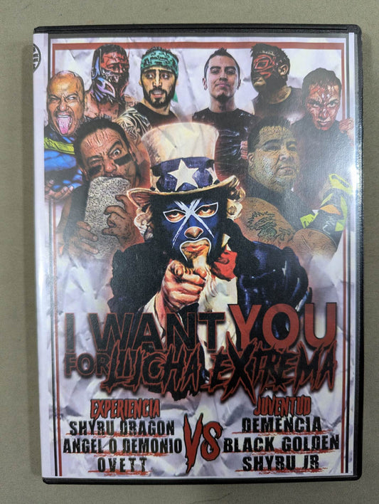 GHC I WANT YOU FOR LUCHA EXTREMA