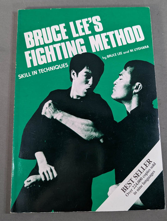 BRUCE LEE’S FIGHTING METHOD / SKILL IN TECHNIQUES