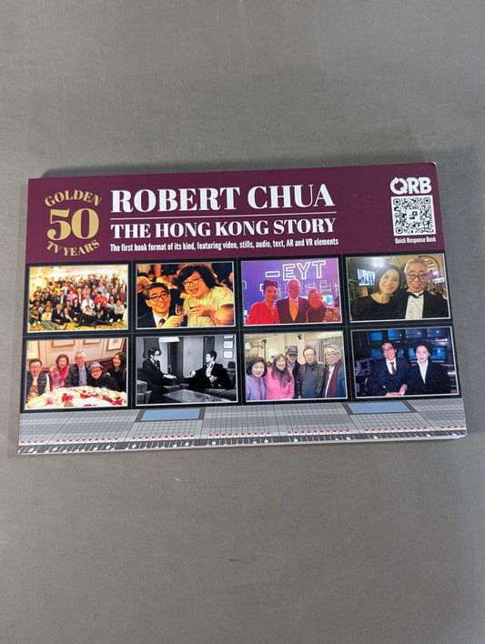 ROBERT CHUA THE HONG KONG STORY