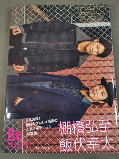 【中邑&オカダ 直筆サイン＆特典生写真付入り】中邑真輔×オカダ・カズチカ 棚橋弘至×飯伏幸太 写真集『Be』