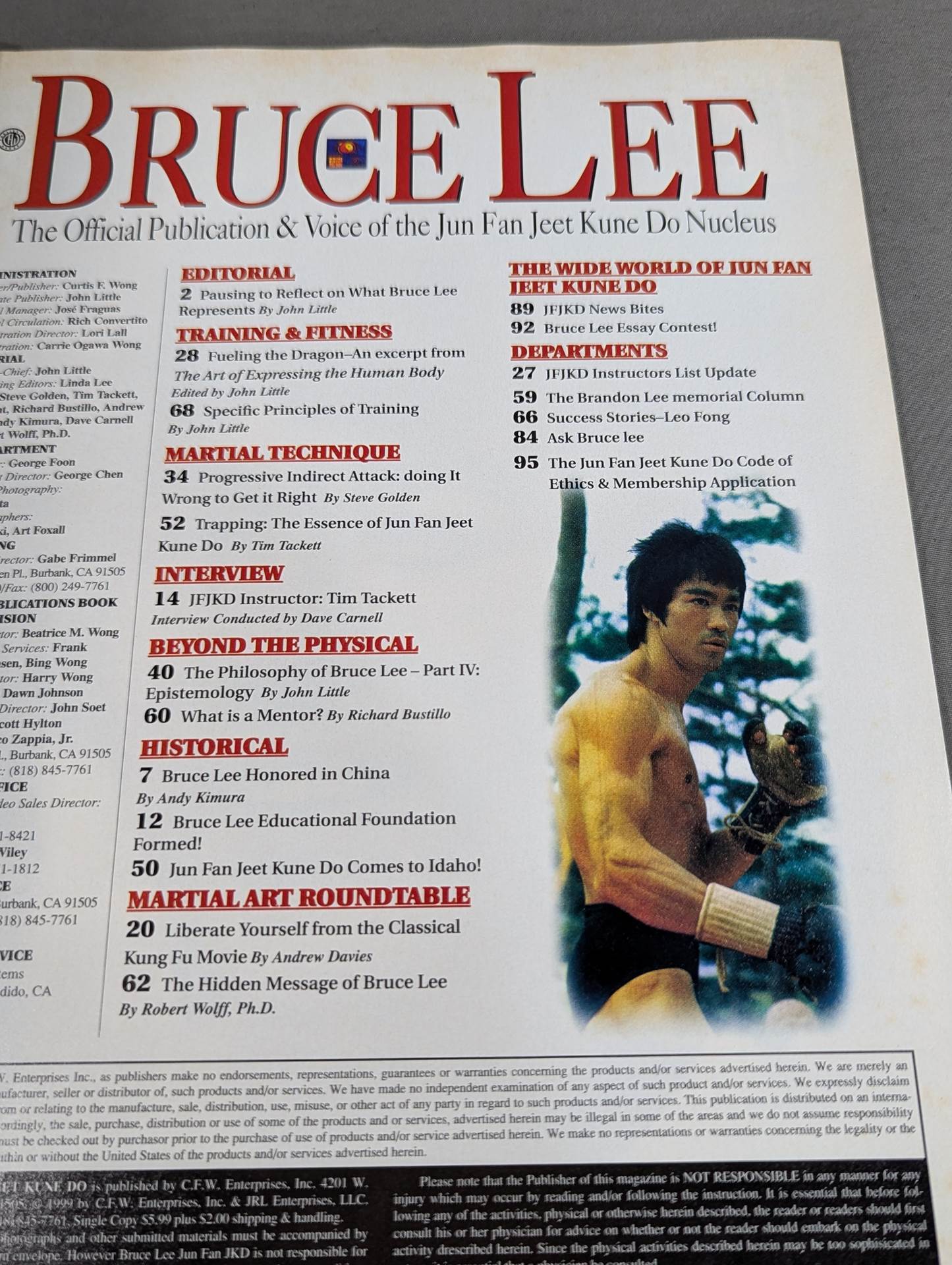 BRUCE LEE The Official Publication & Voice of the JunFan Jeet Kune Do Nucleus / September 1999 Issue