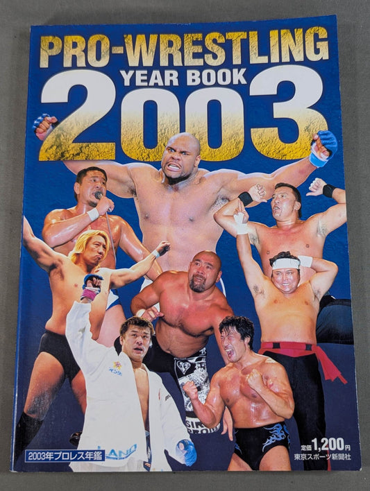 PRO-Wrestling  YEAR BOOK 2003 / 2003 Pro Wrestling  Yearbook