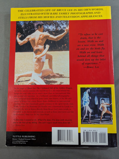 BRUCE LEE The Celebrated Life of the Golden Dragon