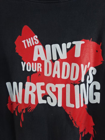 XPW "THIS AIN'T YOUR DADDY'S Wrestling " T-Shirt
