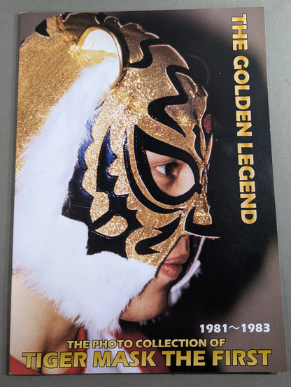 First Tiger Mask Photo Collection: THE GOLDEN LEGEND 1981-1983