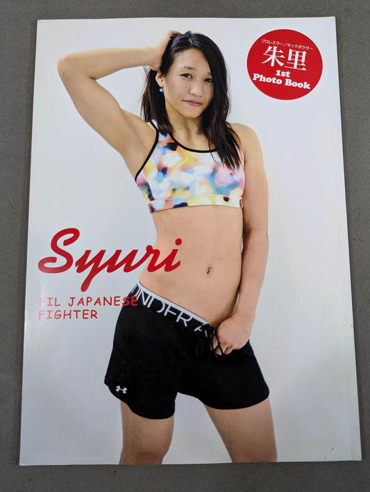 Syuri 1st Photo Book Syuri FIL JAPANESE FIGHTER