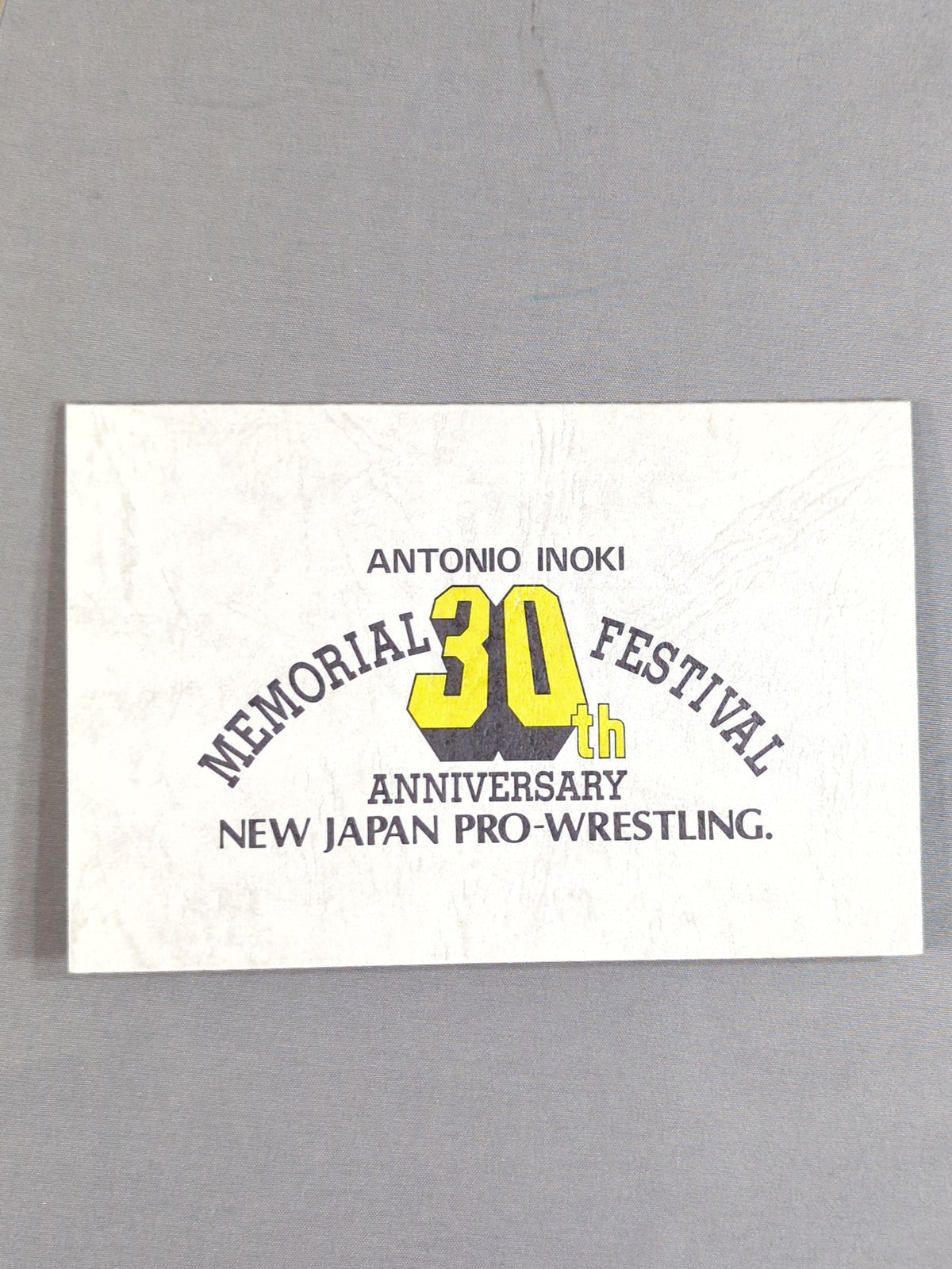 Antonio Inoki  MEMORIAL FESTIVAL 30th Anniversary Telecard(2)