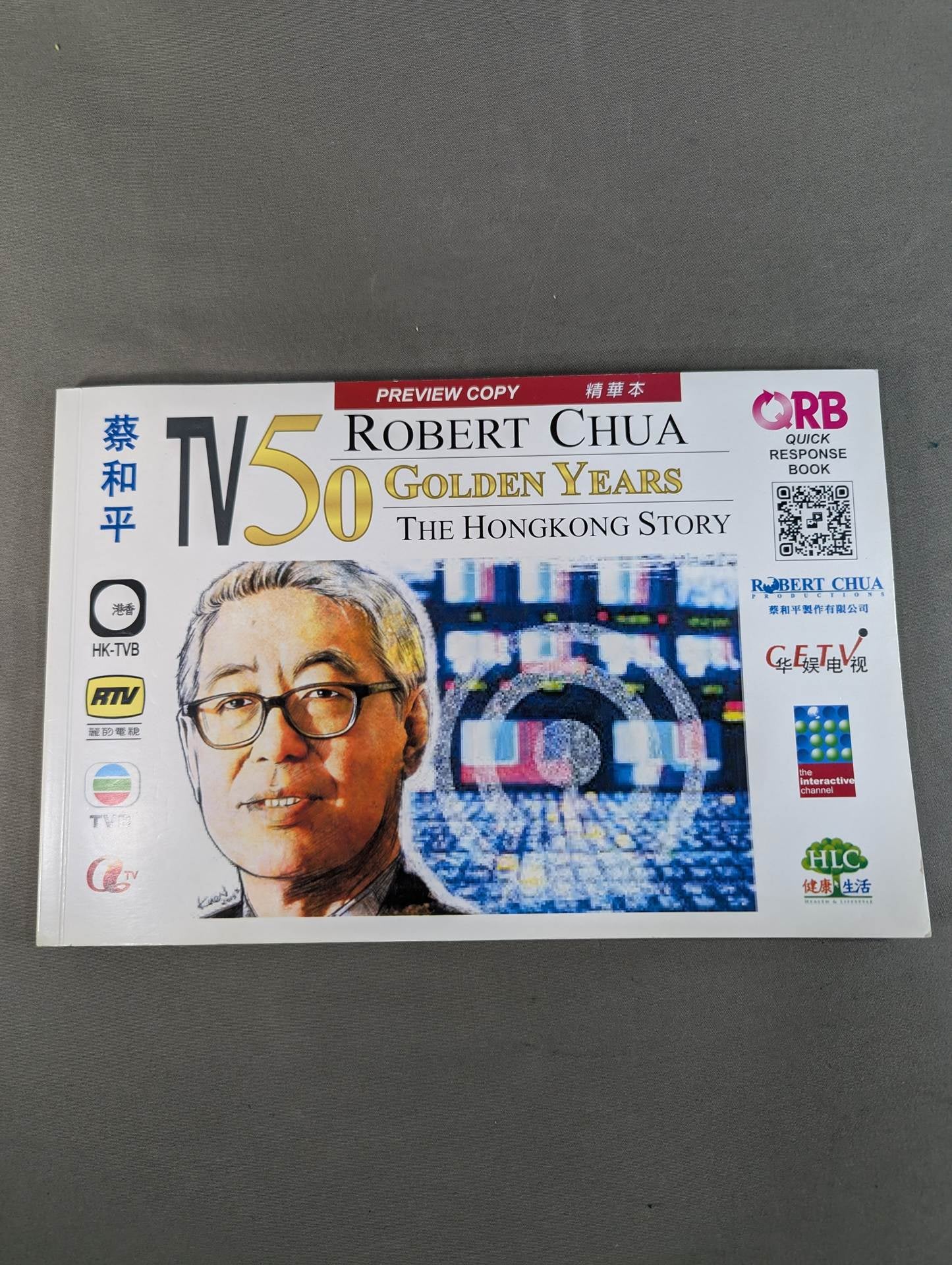 ROBERT CHUA TV 50 Golden Years The Hongkong Story