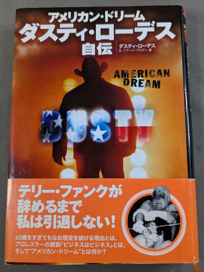 Dusty Rhodes : Autobiography of the American Dream