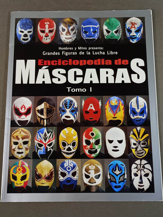 Enciclopedia de MASCARAS Tomo 1