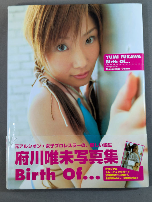 Yumi Fukawa  photo  Episode YUMI FUKAWA Birth of...
