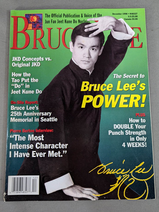 BRUCE LEE The Official Publication & Voice of the JunFan Jeet Kune Do Nucleus / December 1998 issue