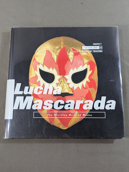 ★新装版★ Lucha MASCARADA 仮面の肖像