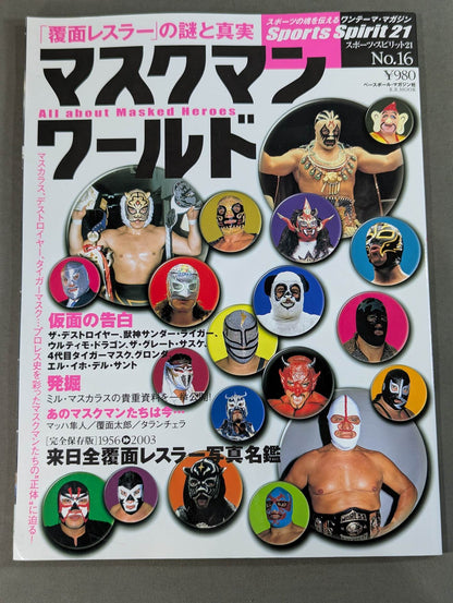 The Mystery and Truth of The Masked Man World "Masked Wrestler"