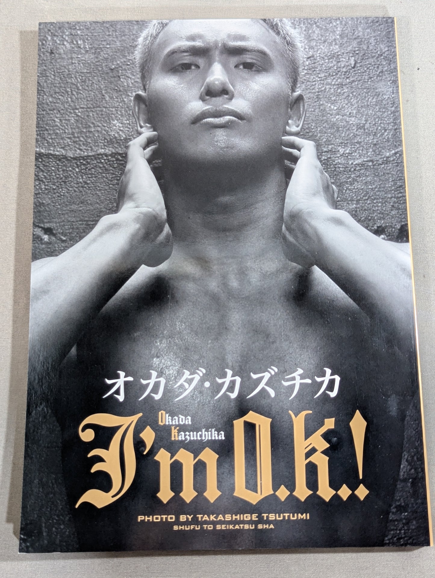 【hand signed autograph】 Kazuchika Okada  ~I'm O.K.! ～