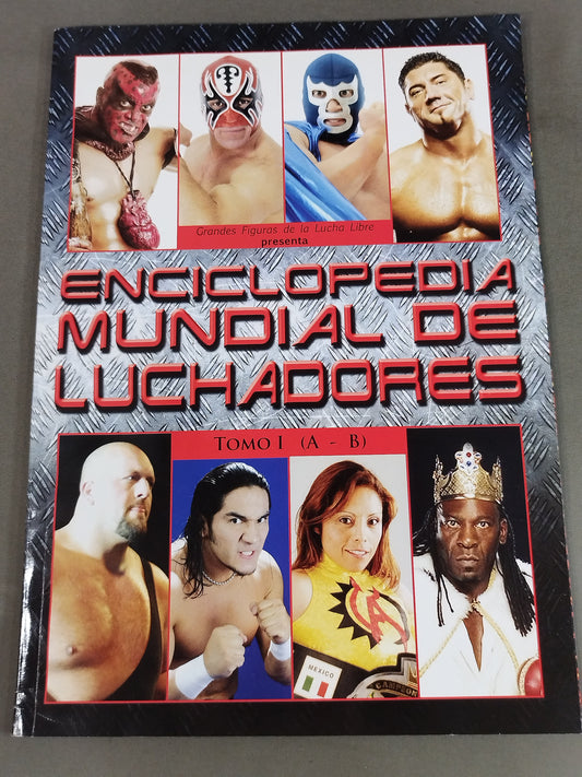 ENCICLOPEDIA MUNDIAL DE LUCHADORES TOMO 1(A-B)