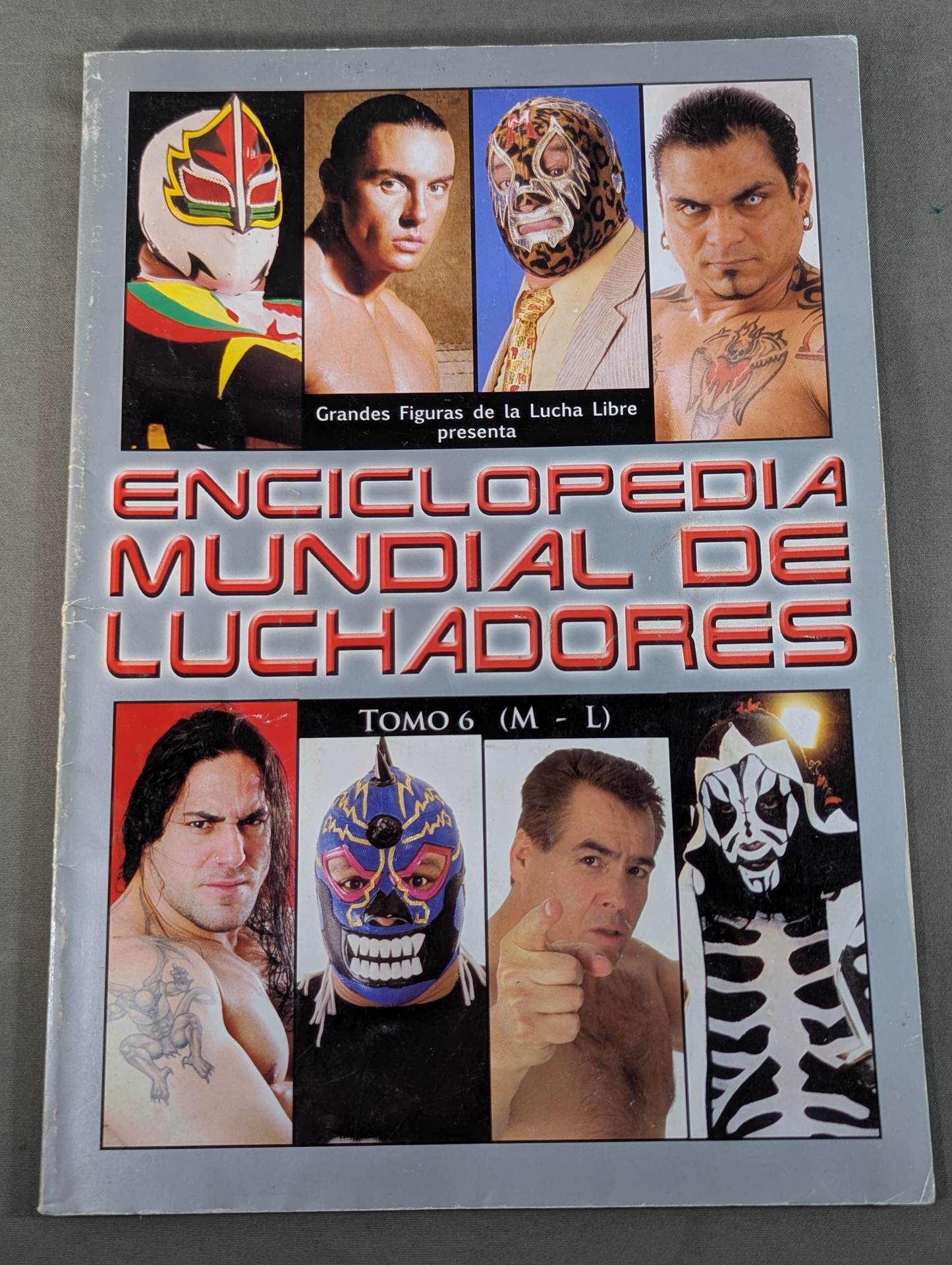 ENCICLOPEDIA MUNDIAL DE LUCHADORES TOMO 6 (M-L)