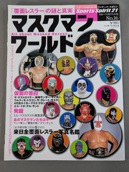 The Mystery and Truth of The Masked Man World "Masked Wrestler"