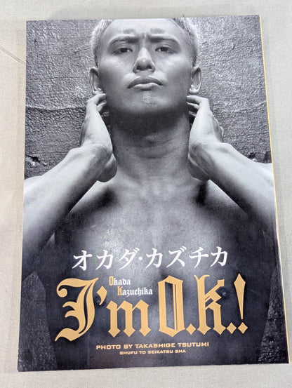 Kazuchika Okada  ~I'm O.K.! ～