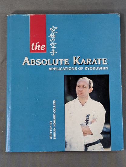 [Howard Collins hand signed autograph ] The Absolute Karate applications of kyokushin